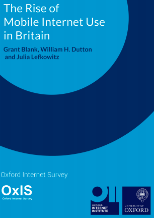 OxIS 2019: The Rise of Mobile Internet Use in Britain